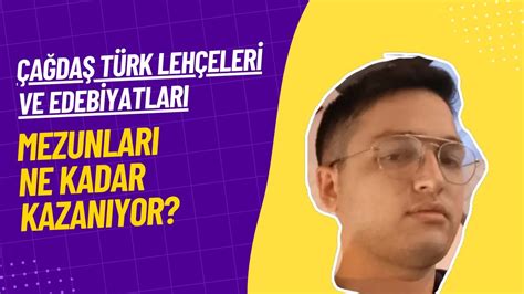 Çağdaş Türk Lehçeleri ve Edebiyatları Okuyan Ne İş Yapar?
